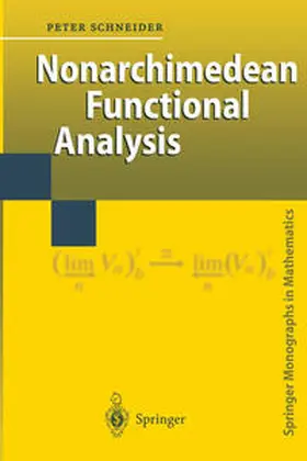 Schneider | Nonarchimedean Functional Analysis | E-Book | sack.de