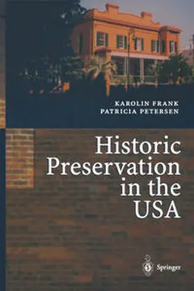 Frank / Petersen |  Historic Preservation in the USA | eBook | Sack Fachmedien