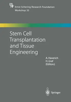 Graf / Haverich |  Stem Cell Transplantation and Tissue Engineering | Buch |  Sack Fachmedien