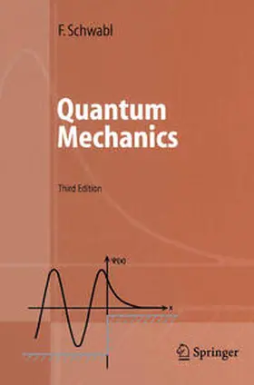Schwabl |  Quantum Mechanics | eBook | Sack Fachmedien