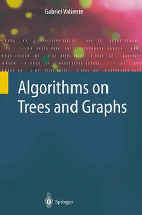 Valiente |  Algorithms on Trees and Graphs | eBook | Sack Fachmedien