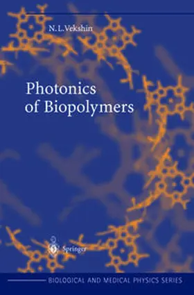 Vekshin | Photonics of Biopolymers | E-Book | sack.de
