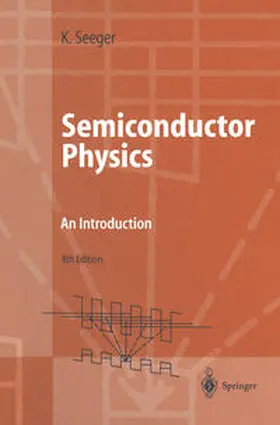Seeger |  Semiconductor Physics | eBook | Sack Fachmedien