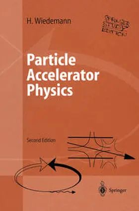 Wiedemann |  Particle Accelerator Physics | eBook | Sack Fachmedien