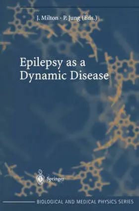 Milton / Jung | Epilepsy as a Dynamic Disease | E-Book | sack.de