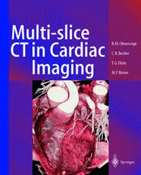 Ohnesorge / Flohr / Becker |  Multi-slice CT in Cardiac Imaging | eBook | Sack Fachmedien