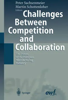 Sachsenmeier / Schottenloher |  Challenges Between Competition and Collaboration | eBook | Sack Fachmedien
