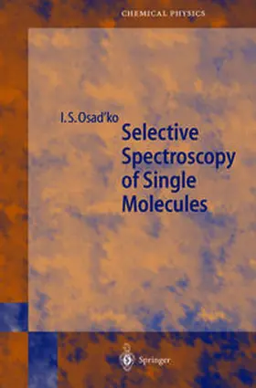 Osad'ko |  Selective Spectroscopy of Single Molecules | eBook | Sack Fachmedien
