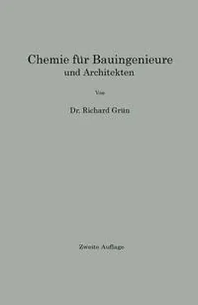 Grün |  Chemie für Bauingenieure und Architekten | eBook | Sack Fachmedien