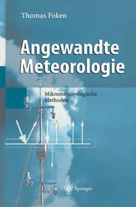 Foken |  Angewandte Meteorologie | eBook | Sack Fachmedien