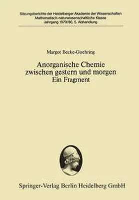 Becke-Goehring |  Anorganische Chemie zwischen gestern und morgen Ein Fragment | eBook | Sack Fachmedien