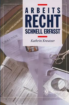 Kreutzer |  Arbeitsrecht | eBook | Sack Fachmedien