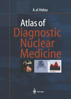 Helou |  Atlas of Diagnostic Nuclear Medicine | Buch |  Sack Fachmedien