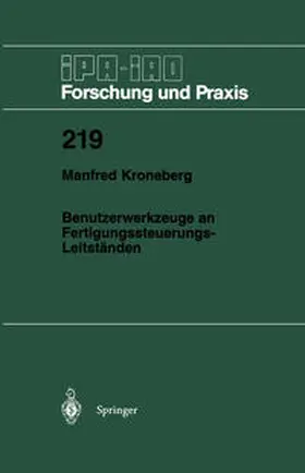 Kroneberg |  Benutzerwerkzeuge an Fertigungssteuerungs-Leitständen | eBook | Sack Fachmedien