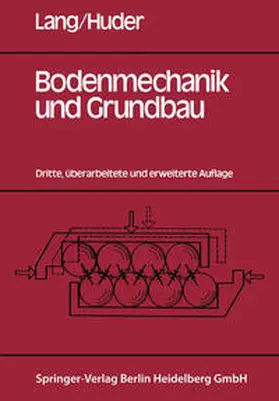 Lang / Huder |  Bodenmechanik und Grundbau | eBook | Sack Fachmedien