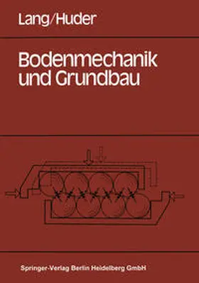 Lang / Huder |  Bodenmechanik und Grundbau | eBook | Sack Fachmedien