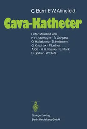 Burri / Ahnefeld |  Cava-Katheter | eBook | Sack Fachmedien
