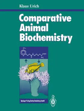 Urich |  Comparative Animal Biochemistry | eBook | Sack Fachmedien