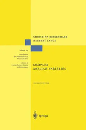 Birkenhake / Lange |  Complex Abelian Varieties | eBook | Sack Fachmedien