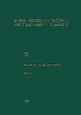 Baumann / Fachmann / Heibel |  S Sulfur-Nitrogen Compounds | Buch |  Sack Fachmedien
