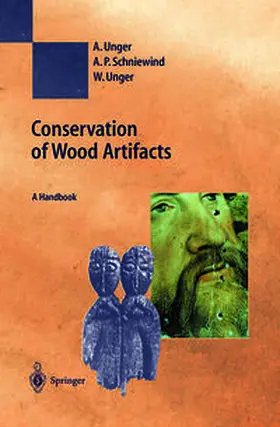 Unger / Schniewind |  Conservation of Wood Artifacts | eBook | Sack Fachmedien