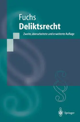 Fuchs |  Deliktsrecht | eBook | Sack Fachmedien