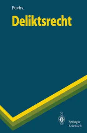 Fuchs |  Deliktsrecht | eBook | Sack Fachmedien