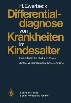 Ewerbeck |  Differentialdiagnose von Krankheiten im Kindesalter | Buch |  Sack Fachmedien