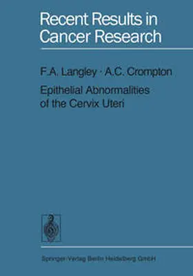 Langley / Crompton |  Epithelial Abnormalities of the Cervix Uteri | eBook | Sack Fachmedien