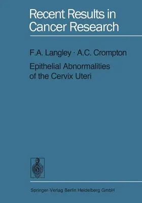 Crompton / Langley |  Epithelial Abnormalities of the Cervix Uteri | Buch |  Sack Fachmedien