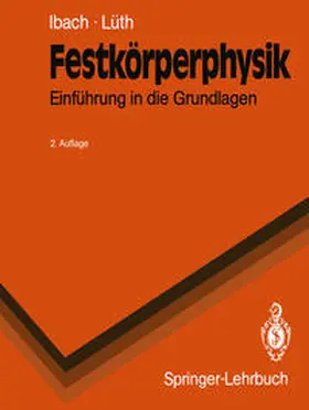 Ibach / Lüth |  Festkörperphysik | eBook | Sack Fachmedien