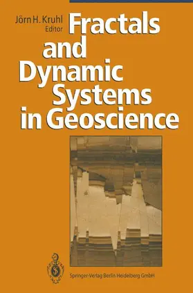 Kruhl |  Fractals and Dynamic Systems in Geoscience | Buch |  Sack Fachmedien