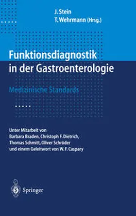 Stein / Wehrmann |  Funktionsdiagnostik in der Gastroenterologie | eBook | Sack Fachmedien