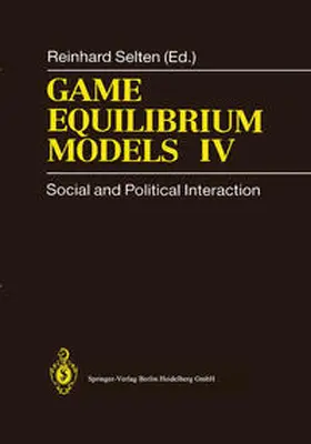 Selten |  Game Equilibrium Models IV | eBook | Sack Fachmedien