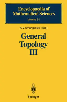 Arhangel' skii |  General Topology III | eBook | Sack Fachmedien