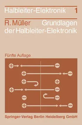 Müller |  Grundlagen der Halbleiter-Elektronik | eBook | Sack Fachmedien