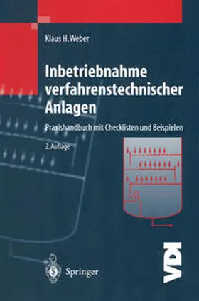 Weber |  Inbetriebnahme verfahrenstechnischer Anlagen | eBook | Sack Fachmedien