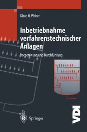 Weber |  Inbetriebnahme verfahrenstechnischer Anlagen | eBook | Sack Fachmedien