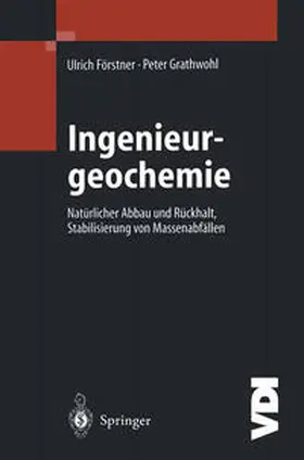 Förstner / Grathwohl |  Ingenieurgeochemie | eBook | Sack Fachmedien