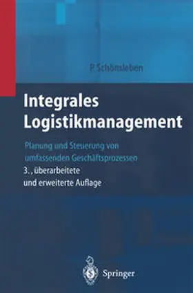 Schönsleben |  Integrales Logistikmanagement | eBook | Sack Fachmedien