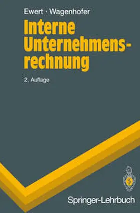 Ewert / Wagenhofer |  Interne Unternehmensrechnung | eBook | Sack Fachmedien