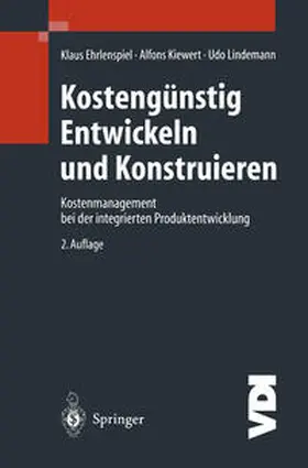 Ehrlenspiel / Kiewert / Lindemann |  Kostengünstig Entwickeln und Konstruieren | eBook | Sack Fachmedien