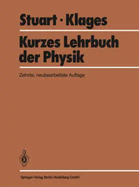 Stuart / Klages |  Kurzes Lehrbuch der Physik | eBook | Sack Fachmedien