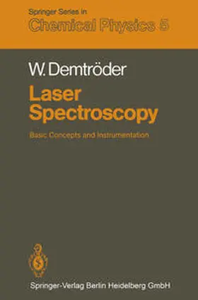 Demtröder |  Laser Spectroscopy | eBook | Sack Fachmedien