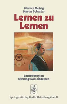 Metzig / Schuster |  Lernen zu lernen | eBook | Sack Fachmedien