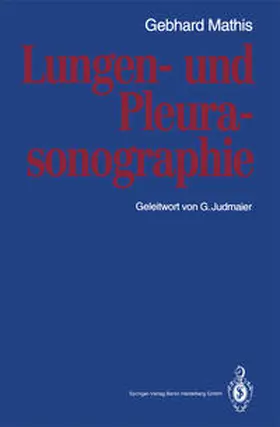 Mathis |  Lungen- und Pleurasonographie | eBook | Sack Fachmedien