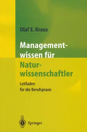 Kraus |  Managementwissen für Naturwissenschaftler | eBook | Sack Fachmedien
