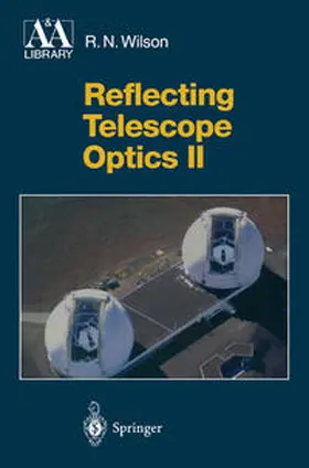 Wilson |  Reflecting Telescope Optics II | eBook | Sack Fachmedien
