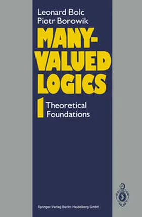 Bolc / Borowik |  Many-Valued Logics 1 | eBook | Sack Fachmedien