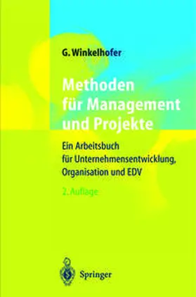 Winkelhofer |  Methoden für Management und Projekte | eBook | Sack Fachmedien